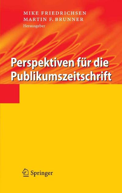 Perspektiven für die Publikumszeitschrift