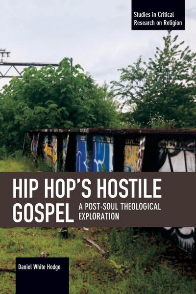 Hip Hop’s Hostile Gospel