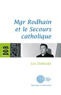 Mgr Rodhain et la charité