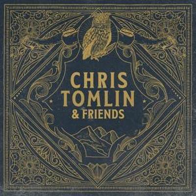 Tomlin, C: Chris Tomlin & Friends