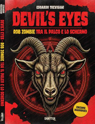 Devil’s eyes: Rob Zombie tra il palco e lo schermo