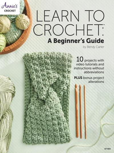 Learn to Crochet: A Beginner’s Guide