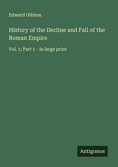 History of the Decline and Fall of the Roman Empire