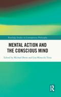 Mental Action and the Conscious Mind