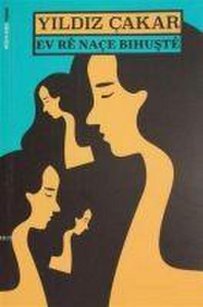 Cakar, Y: Ev Re Nace Bihuste Kürtce