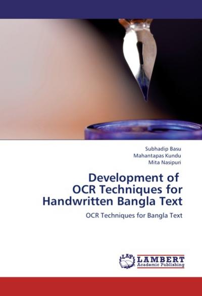 Development of OCR Techniques for Handwritten Bangla Text