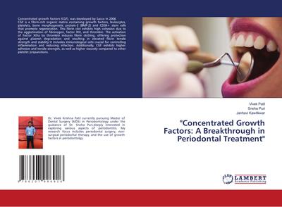 "Concentrated Growth Factors: A Breakthrough in Periodontal Treatment"