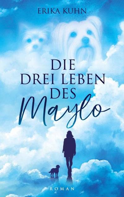 Die drei Leben des Maylo