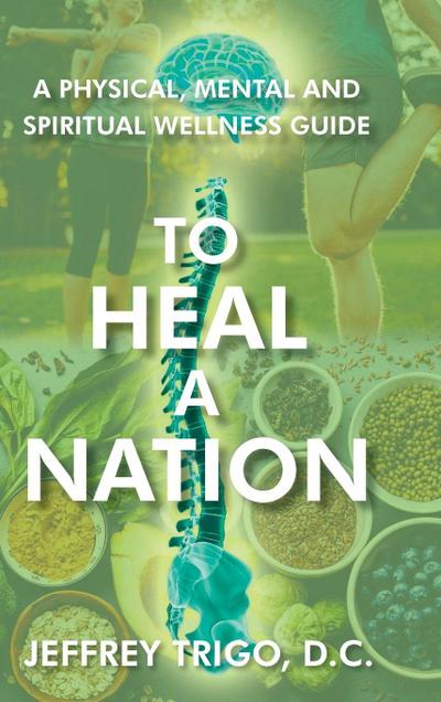 To Heal a Nation