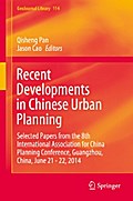 Recent Developments in Chinese Urban Planning