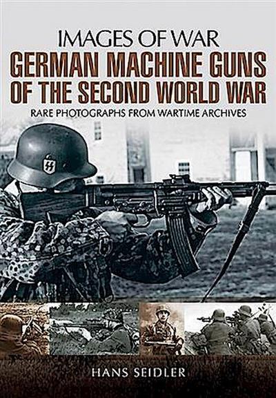 German Machine Guns in the Second World War