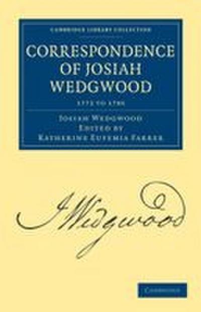 Correspondence of Josiah Wedgwood