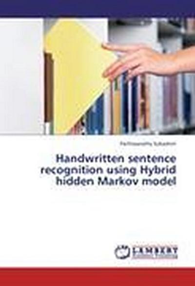 Handwritten sentence recognition using Hybrid hidden Markov model