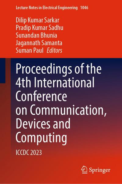 Proceedings of the 4th International Conference on Communication, Devices and Computing