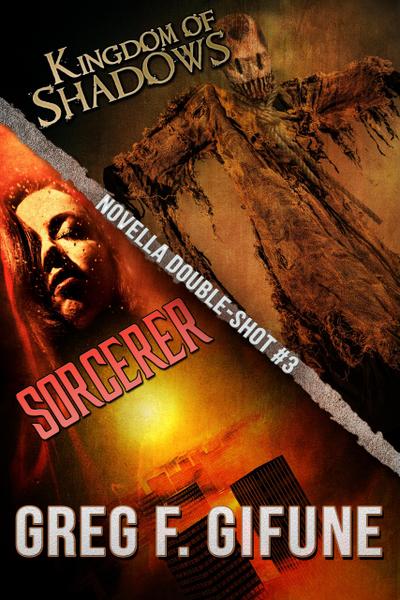Kingdom of Shadows & Sorcerer: Novella Double-Shot #3