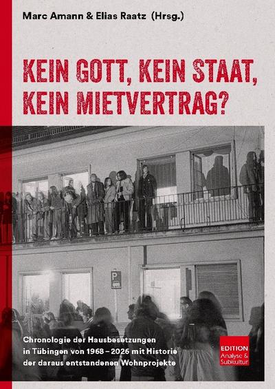 Kein Gott, kein Staat, kein Mietvertrag?