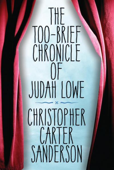 Too-Brief Chronicle of Judah Lowe