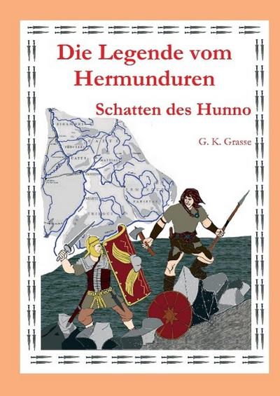 Grasse, G: Legende vom Hermunduren (Teil 3)