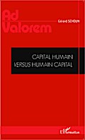 Capital humain versus humain capital