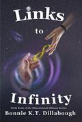 Links to Infinity (The Dimensional Alliance, #6)