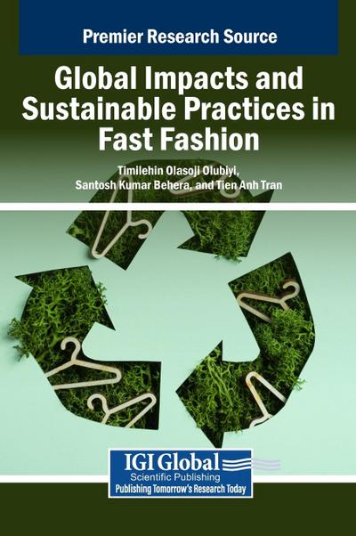 Global Impacts and Sustainable Practices in Fast Fashion