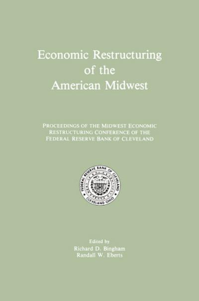 Economic Restructuring of the American Midwest