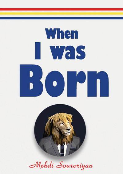 When I Was Born