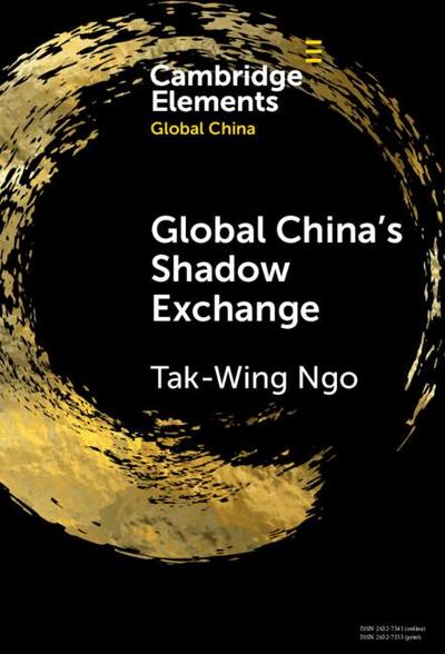 Global China’s Shadow Exchange