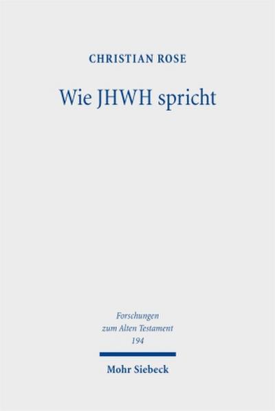Wie JHWH spricht