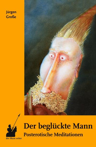 Der beglückte Mann