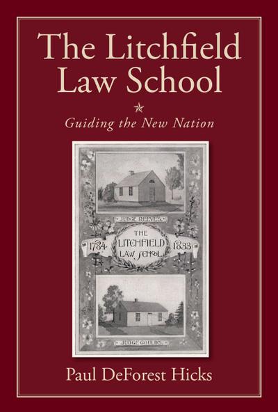 LITCHFIELD LAW SCHOOL
