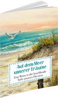 Auf dem Meer unserer Träume