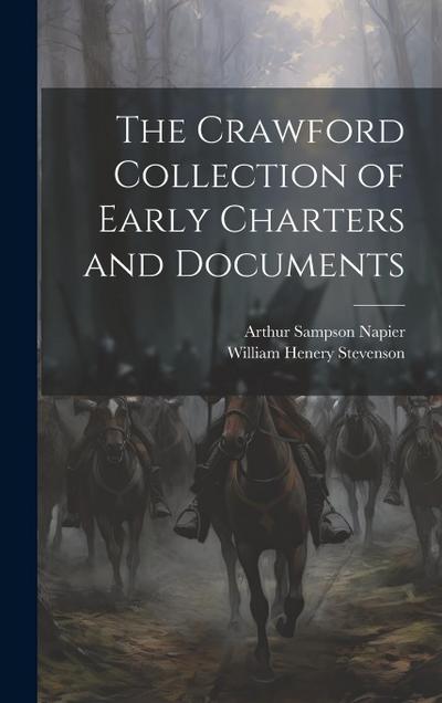 The Crawford Collection of Early Charters and Documents