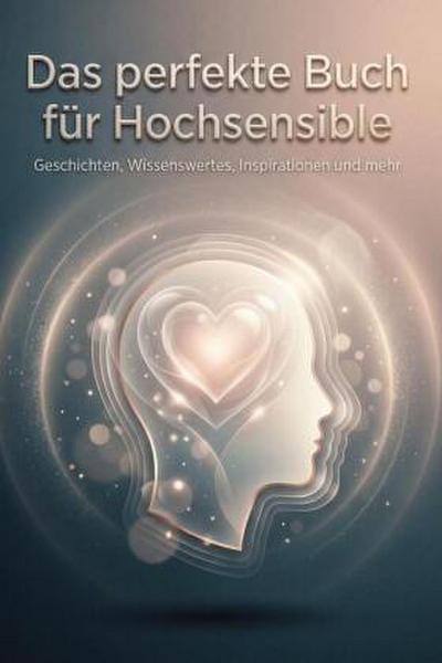 Das perfekte Buch für Hochsensible