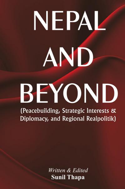 Nepal and Beyond
