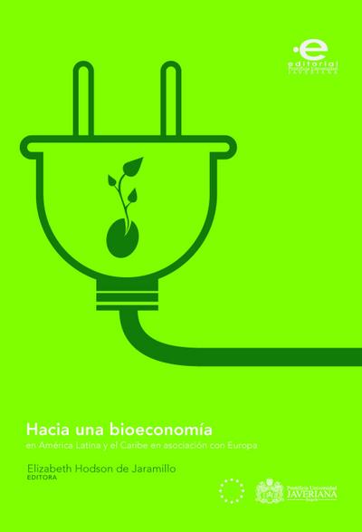 Hacia una bioeconomía en América Latina y el Caribe en asociación con Europa