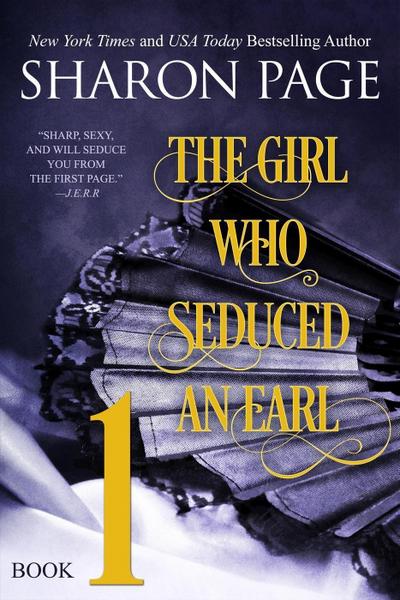 The Girl Who Seduced an Earl - Book 1
