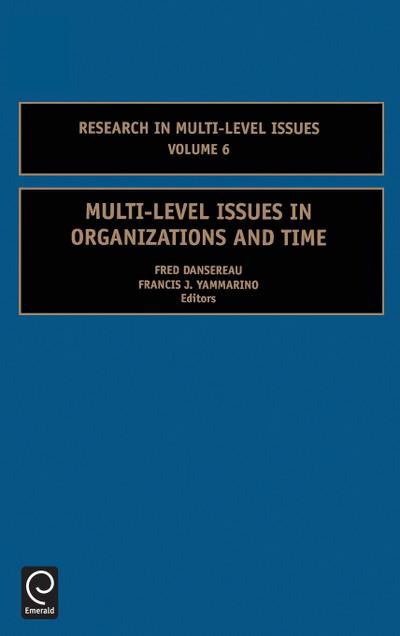 Multi-Level Issues in Organizations and Time