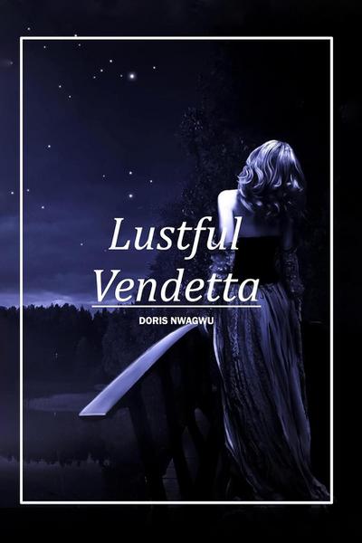 Lustful Vendetta