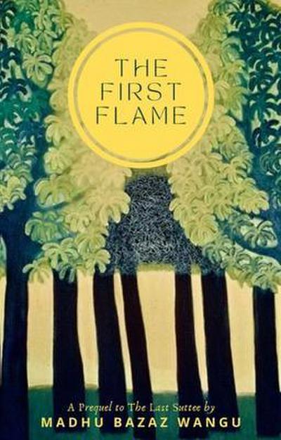 The First Flame