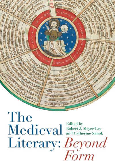 The Medieval Literary: Beyond Form