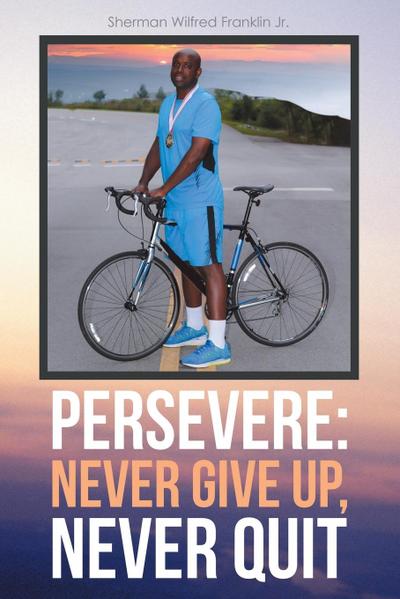 Persevere