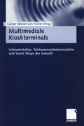 Multimediale Kioskterminals