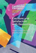 Elections and Satisfaction with Democracy