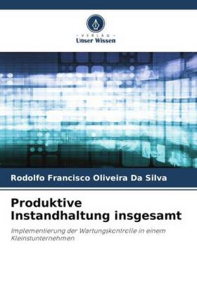 Produktive Instandhaltung insgesamt