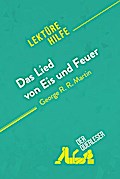 Das Lied von Eis und Feuer von George R.R. Martin (Lektürehilfe)