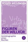 Figuren der Willkür