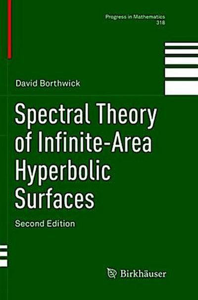 Spectral Theory of Infinite-Area Hyperbolic Surfaces