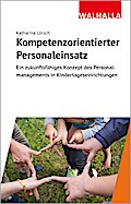 Kompetenzorientierter Personaleinsatz
