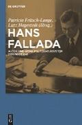 Hans Fallada: Autor und Werk im Literatursystem der Moderne Patricia Fritsch-Lange Editor